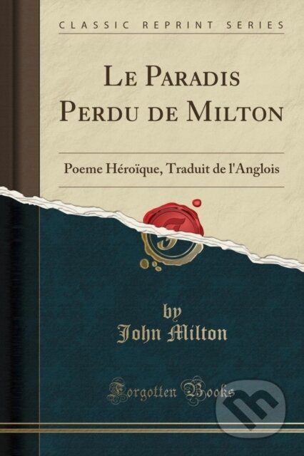Le Paradis Perdu De Milton - John Milton