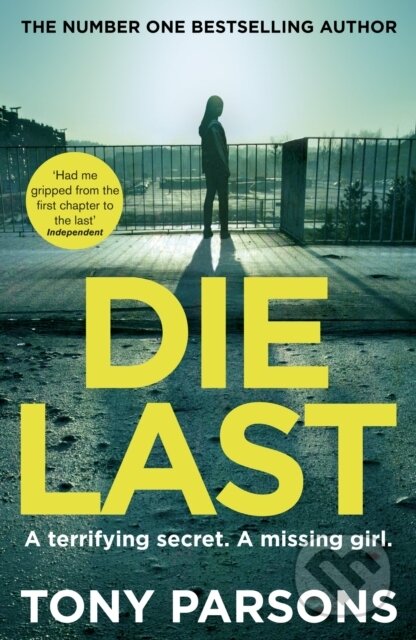 Die Last ((DC Max Wolfe)) - Tony Parsons - kniha z kategorie Detektivky, thrillery a horory
