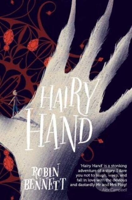 Kniha: The Hairy Hand (Robin Bennett). , 2019