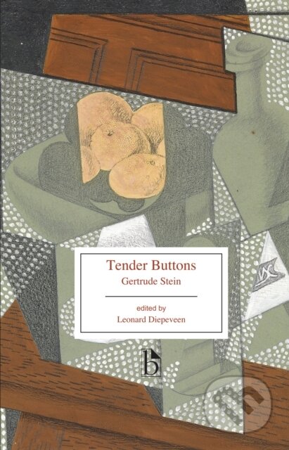 Kniha: Tender Buttons (Gertrude Stein a Leonard Diepeveen). , 2017
