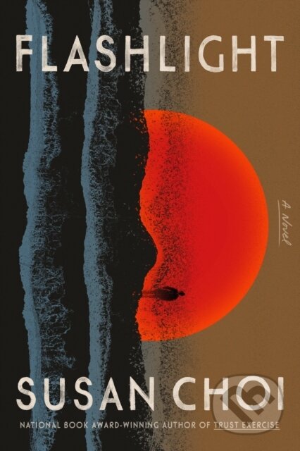 Flashlight (A Novel) - Susan Choi