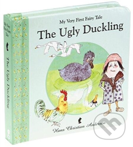 Kniha: The Ugly Duckling (Hans Christian Andersen). , 2017