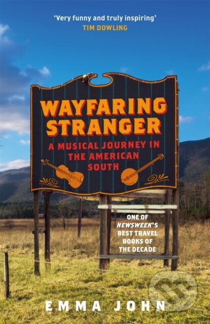 Wayfaring Stranger (A Musical Journey in the American South) - kniha z kategorie Zdraví a životní styl