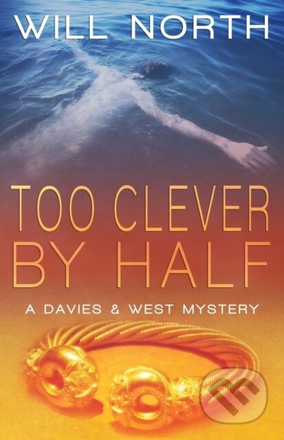 Kniha: Too Clever By Half (Will North). , 2017