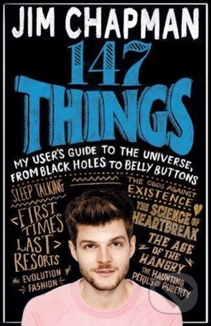 147 Things (My user's guide to the universe, from black holes to belly buttons) - kniha z kategorie Zdraví a životní styl
