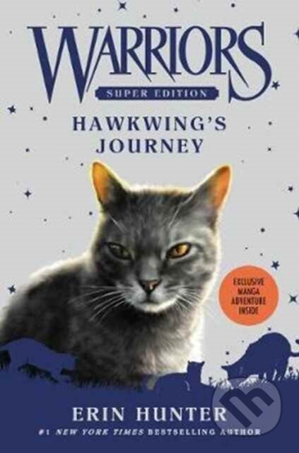 Warriors Super Edition: Hawkwing's Journey - Erin Hunter - kniha z kategorie Pro děti