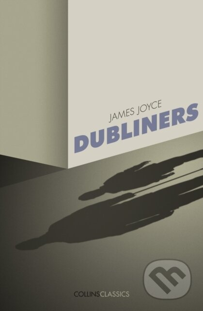 Dubliners - James Joyce - kniha z kategorie Společenská beletrie