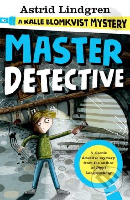 A Kalle Blomkvist Mystery: Master Detective - Astrid Lindgren - kniha z kategorie Pro děti