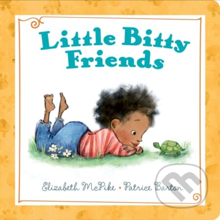 Kniha: Little Bitty Friends (Elizabeth McPike). Putnam Adult, 2017