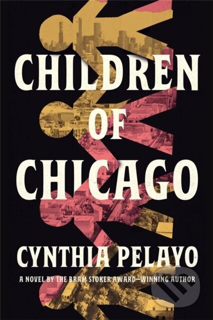 Kniha: Children of Chicago (Cynthia Pelayo). , 2026