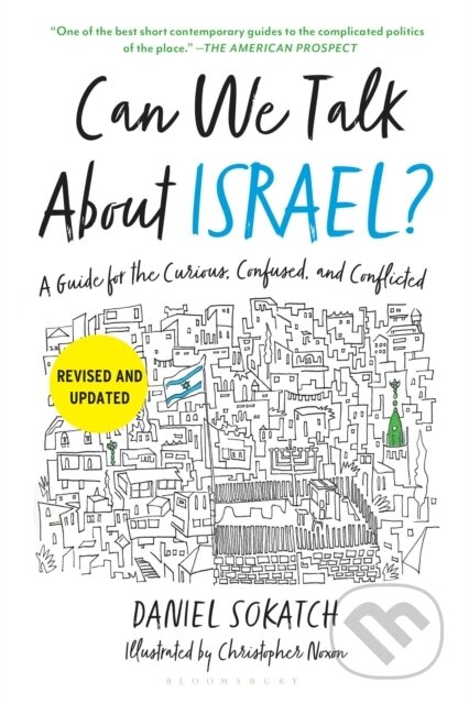 Kniha: Can We Talk About Israel? (Revised and Updated) (Daniel Sokatch). Bloomsbury, 2026