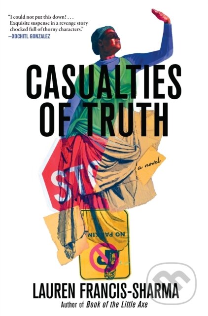 Kniha: Casualties of Truth (Lauren Francis-Sharma). , 2025