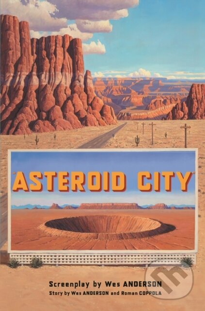 Kniha: Asteroid City (Wes Anderson). Faber and Faber, 2023