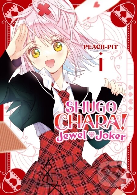 Kniha: Shugo Chara! Jewel Joker 1 (Peach-Pit). , 2026