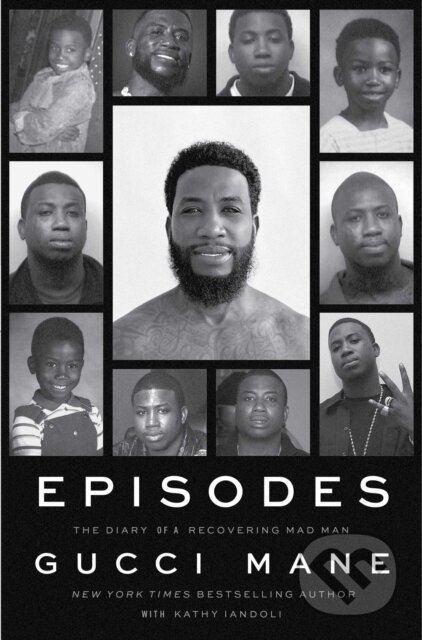Kniha: Episodes (Gucci Mane). Simon & Schuster, 2025