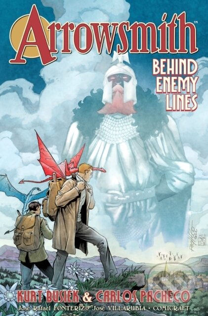 Kniha: Arrowsmith, Volume 2: Behind Enemy Lines (Kurt Busiek). Image Comics, 2022