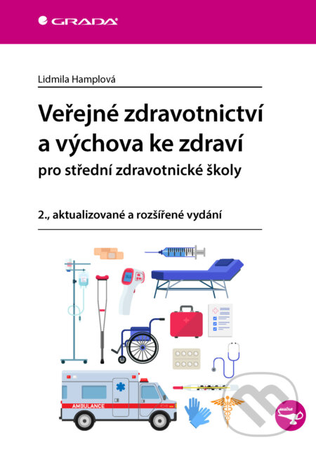 E-kniha: Veřejné zdravotnictví a výchova ke zdraví pro SZŠ (Lidmila Hamplová). Grada, 2026