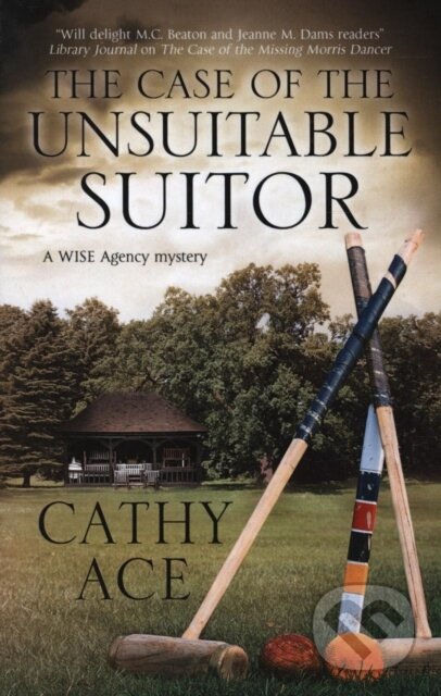 Kniha: The Case of the Unsuitable Suitor (Cathy a Ace Ace). Severn House, 2017