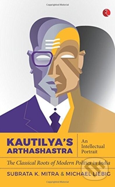 Kniha: Kautilya'S Arthashastra (Subrata K. Mitra). , 2017