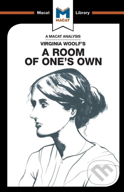 Kniha: An Analysis of Virginia Woolf's A Room of One's Own (Fiona Robinson a Tim Smith-Laing). , 2017