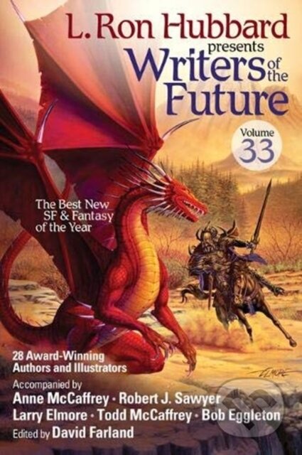 Kniha: Writers of the Future Volume 33 (L. Ron Hubbard). , 2017