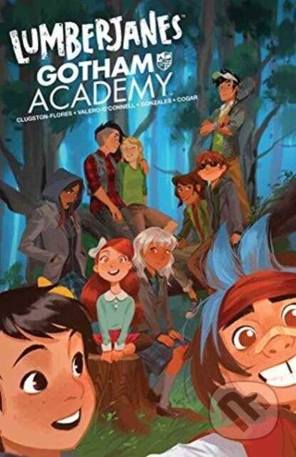 Kniha: Lumberjanes/Gotham Academy (Chynna Clugston-Flores). , 2017