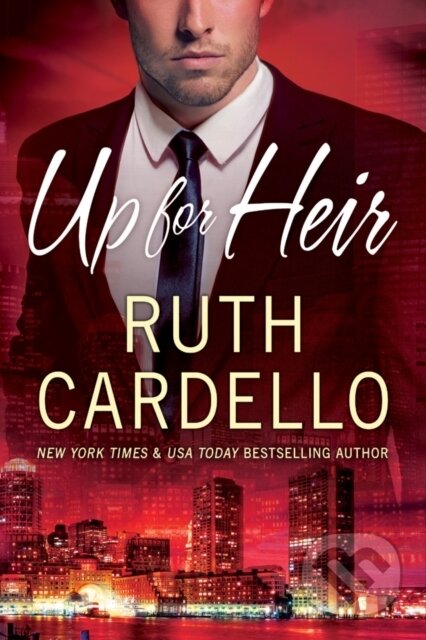 Up for Heir - Ruth Cardello - kniha z kategorie Romantika