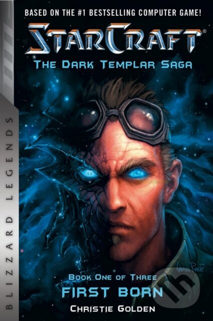 Kniha: StarCraft: The Dark Templar Saga (Christie Golden). Blizzard Entertainment, 2017