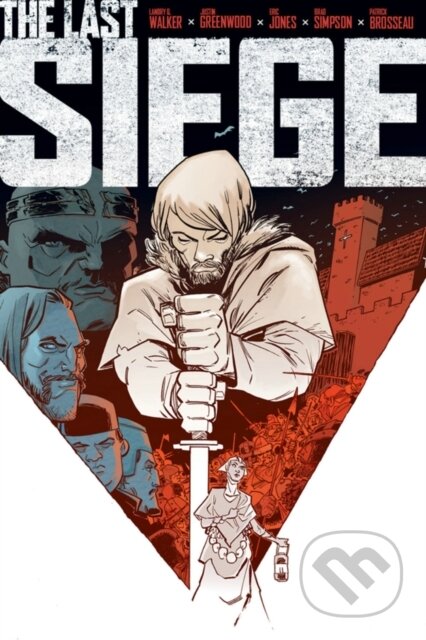 Kniha: The Last Siege (Landry Q. Walker). Image Comics, 2019