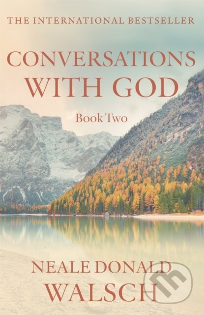 Conversations with God - Neale Donald Walsch, Hodder Paperback, 1999