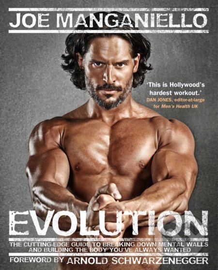 Evolution - Joe Manganiello, Simon & Schuster, 2013