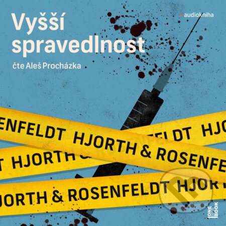 Audiokniha: Vyšší spravedlnost (Michael Hjorth a Hans Rosenfeldt). OneHotBook, 2026