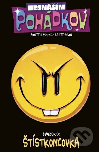 Nesnáším Pohádkov 8: Štístkoncovka - Skottie Young, Brett Bean (ilustrátor) - kniha z kategorie Fantasy