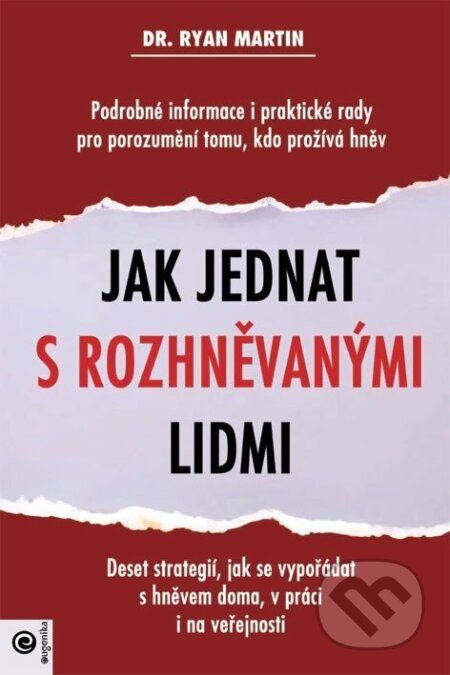 Kniha: Jak jednat s rozhněvanými lidmi (Ryan Martin). Eugenika, 2026