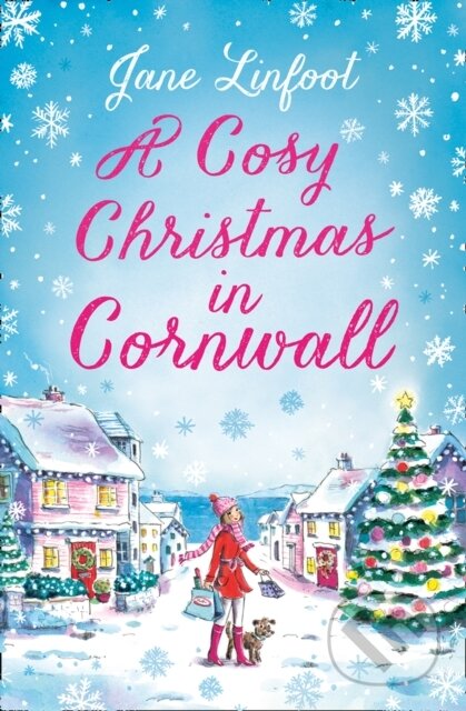 Kniha: A Cosy Christmas in Cornwall (Jane Linfoot). One More Chapter, 2019