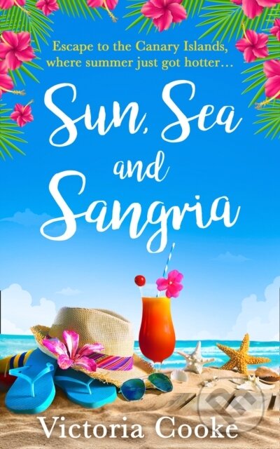 Kniha: Sun, Sea and Sangria (Victoria Cooke). HQ, 2020