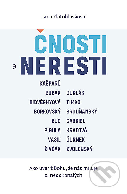 Kniha: Čnosti a neresti (Jana Zlatohlávková). Postoj Media, 2026