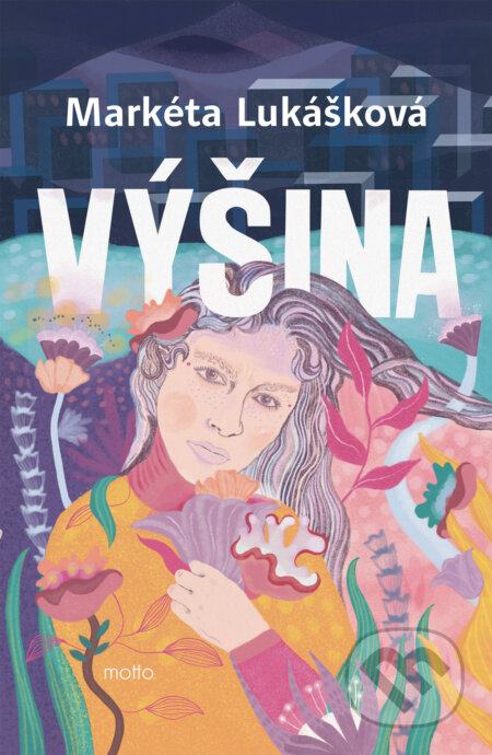 E-kniha: Výšina (Markéta Lukášková). Motto, 2026