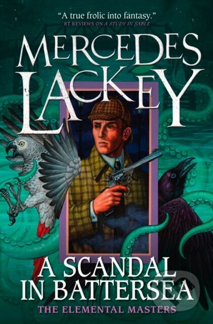 A Scandal in Battersea - Mercedes Lackey - kniha z kategorie Fantasy