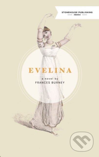Kniha: Evelina (Frances Burney). , 2017