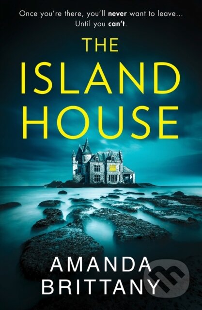 Kniha: The Island House (Amanda Brittany). HQ, 2021