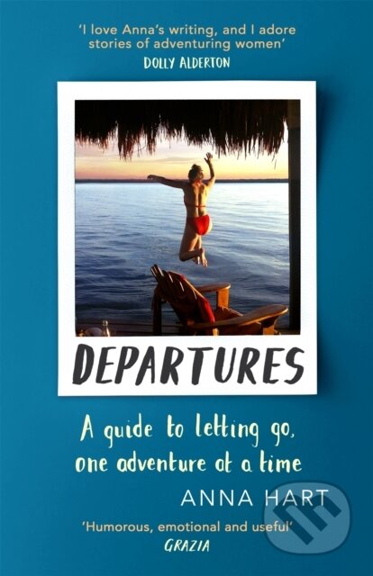 Kniha: Departures (Anna Hart). Sphere, 2019