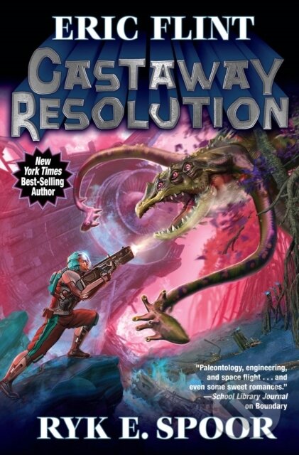 Kniha: Castaway Resolution (Eric Flint a Ryk E. Spoor). , 2020