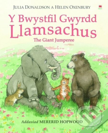 Kniha: Y Bwystfil Gwyrdd Llamsachus (Julia Donaldson). , 2017