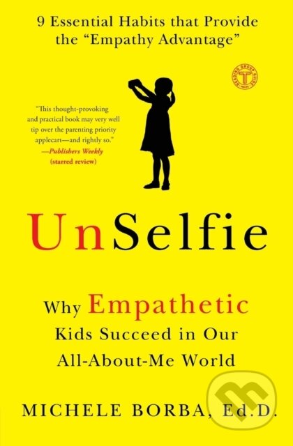 Kniha: UnSelfie (Michele a Dr. Borba). , 2017