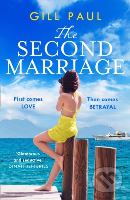 Kniha: The Second Marriage (Gill Paul). Avon, 2020