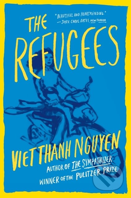Kniha: The Refugees (Viet Thanh Nguyen). , 2018