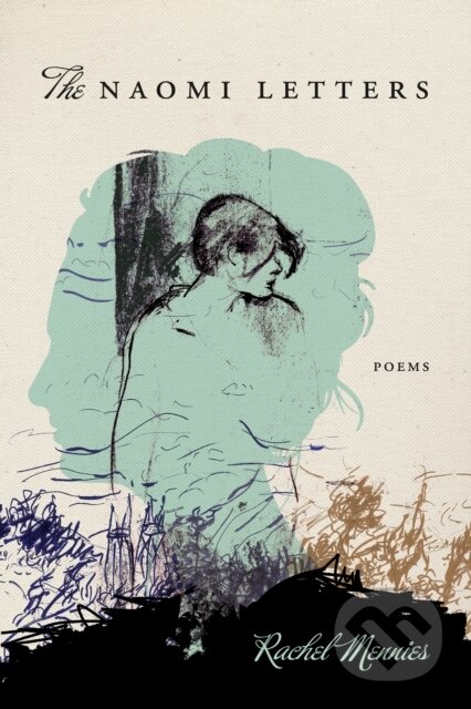 Kniha: The Naomi Letters (Rachel Mennies). , 2021