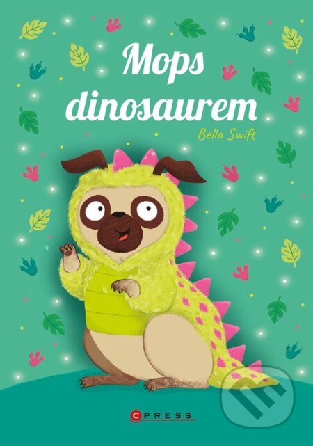 Mops dinosaurem - Bella Swift