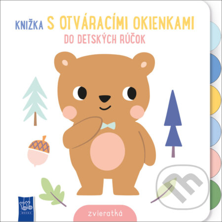 Kniha: Knižka s otváracími okienkami do detských rúčok - Zvieratká (YoYo Books). YoYo Books, 2026